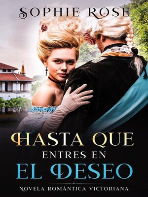 cover image of Hasta Que Entres en El Deseo